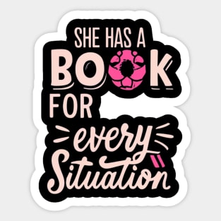 she has a book for every situation Sticker